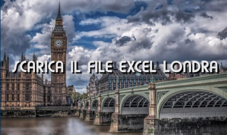 SCARICA IL FILE EXCEL LONDRA